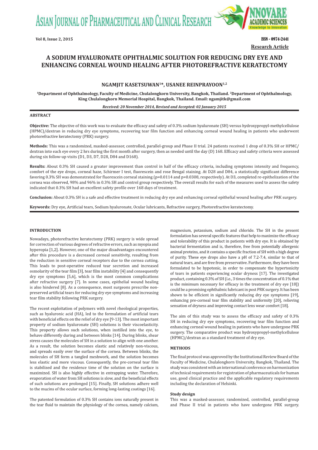 A Sodium Hyaluronate Ophthalmic Solution for Reducing Dry Eye and Enhancing Corneal Wound Healing After Photorefractive Keratectomy