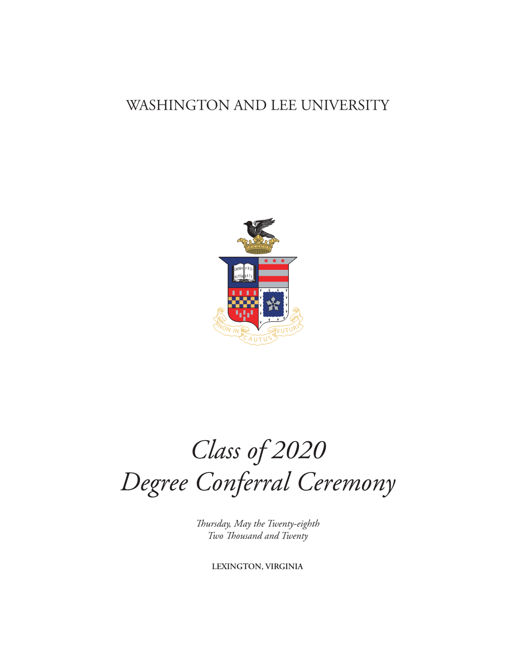 Class of 2020 Degree Conferral Ceremony