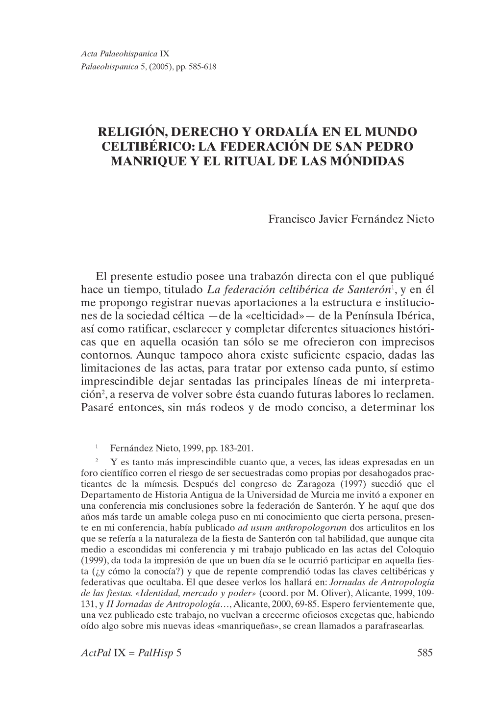 Religión, Derecho Y Ordalía En El Mundo Celtibérico: La Federación De San Pedro Manrique Y El Ritual De Las Móndidas