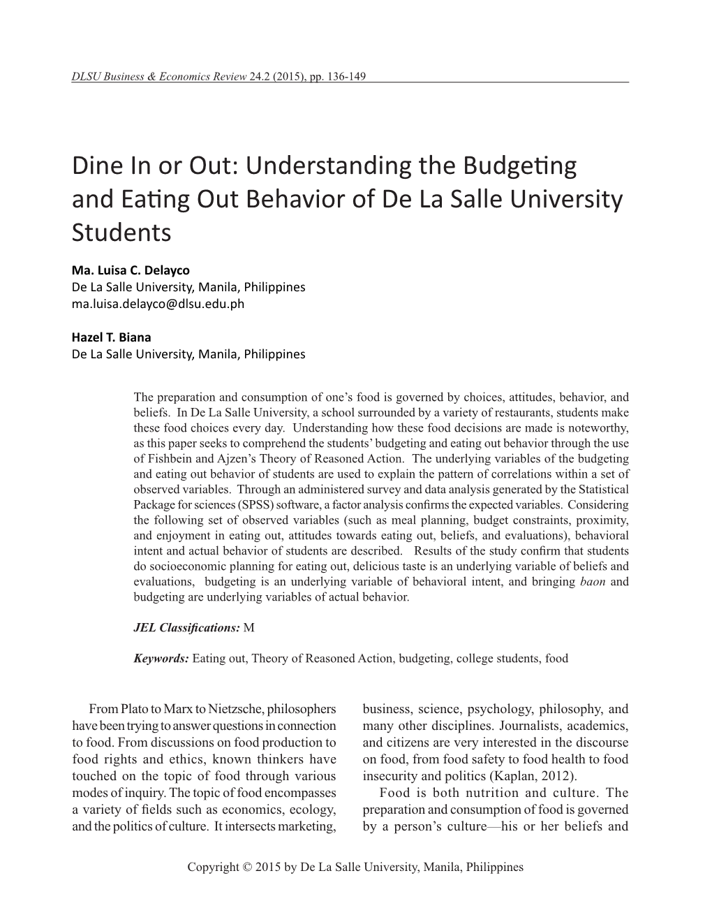 Dine in Or Out: Understanding the Budgeting and Eating out Behavior of De La Salle University Students