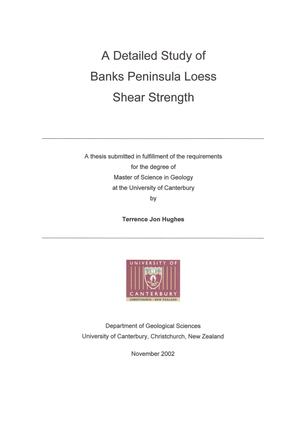 A Detailed Study of Banks Peninsula Loess Shear Strength