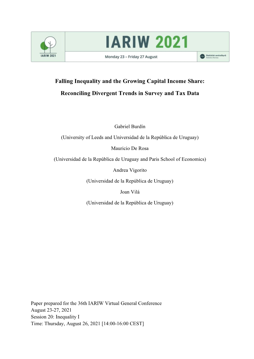 Falling Inequality and the Growing Capital Income Share: Reconciling Divergent Trends in Survey and Tax Data