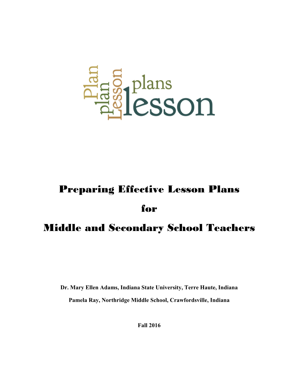 Preparing Effective Lesson Plans for Middle and Secondary School Teachers