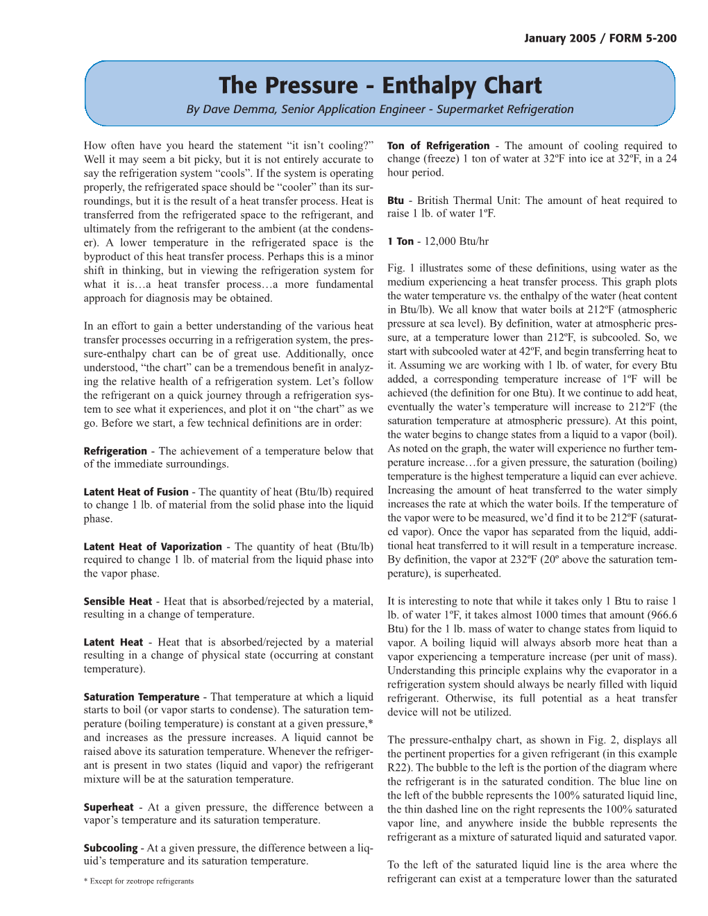 The Pressure - Enthalpy Chart by Dave Demma, Senior Application Engineer - Supermarket Refrigeration