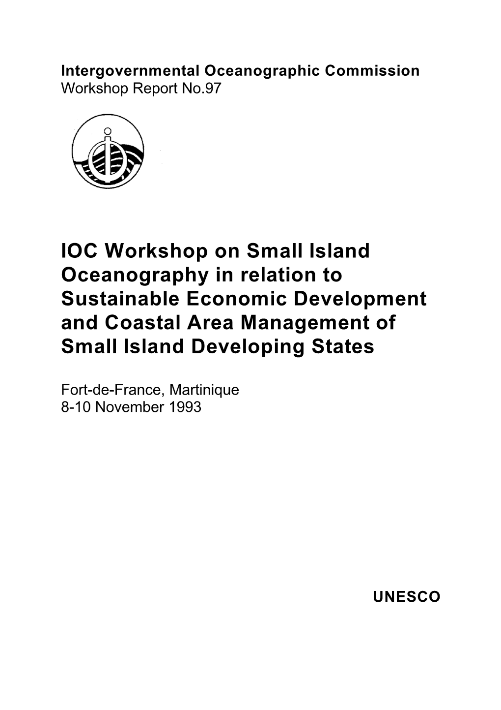 IOC Workshop on Small Island Oceanography in Relation to Sustainable Economic Development and Coastal Area Management of Small Island Developing States