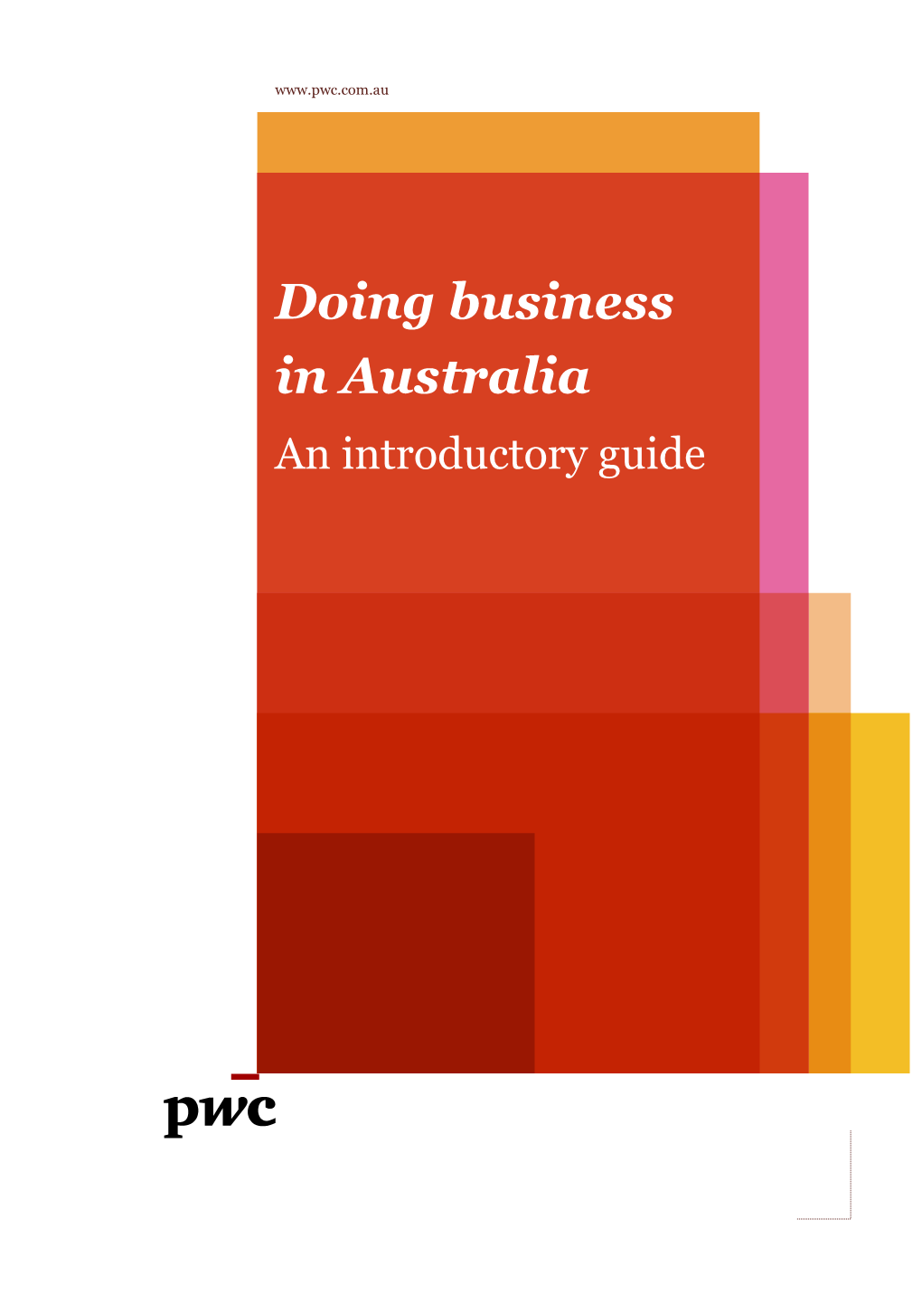 Doing Business in Australia an Introductory Guide