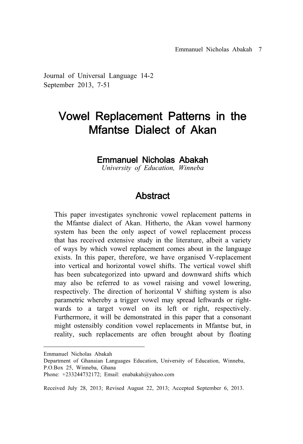 Vowel Replacement Patterns in the Mfantse Dialect of Akan
