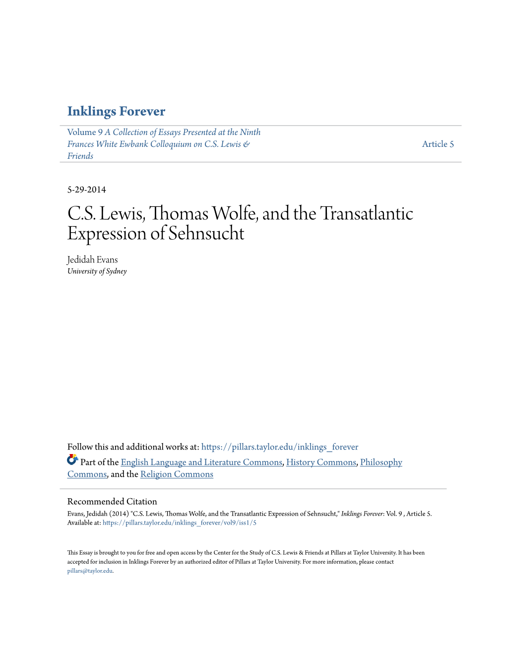 C.S. Lewis, Thomas Wolfe, and the Transatlantic Expression of Sehnsucht Jedidah Evans University of Sydney