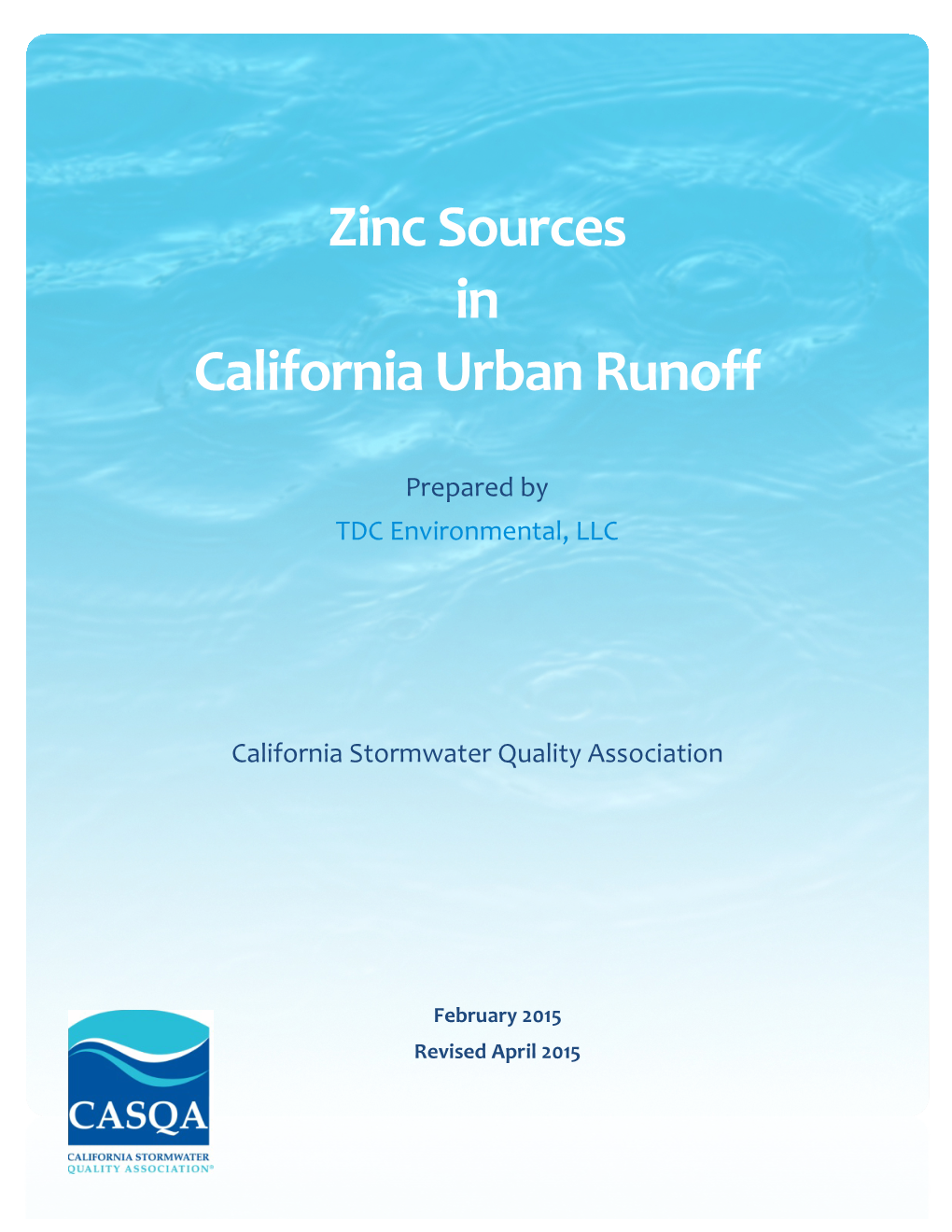 Zinc Sources in California Urban Runoff