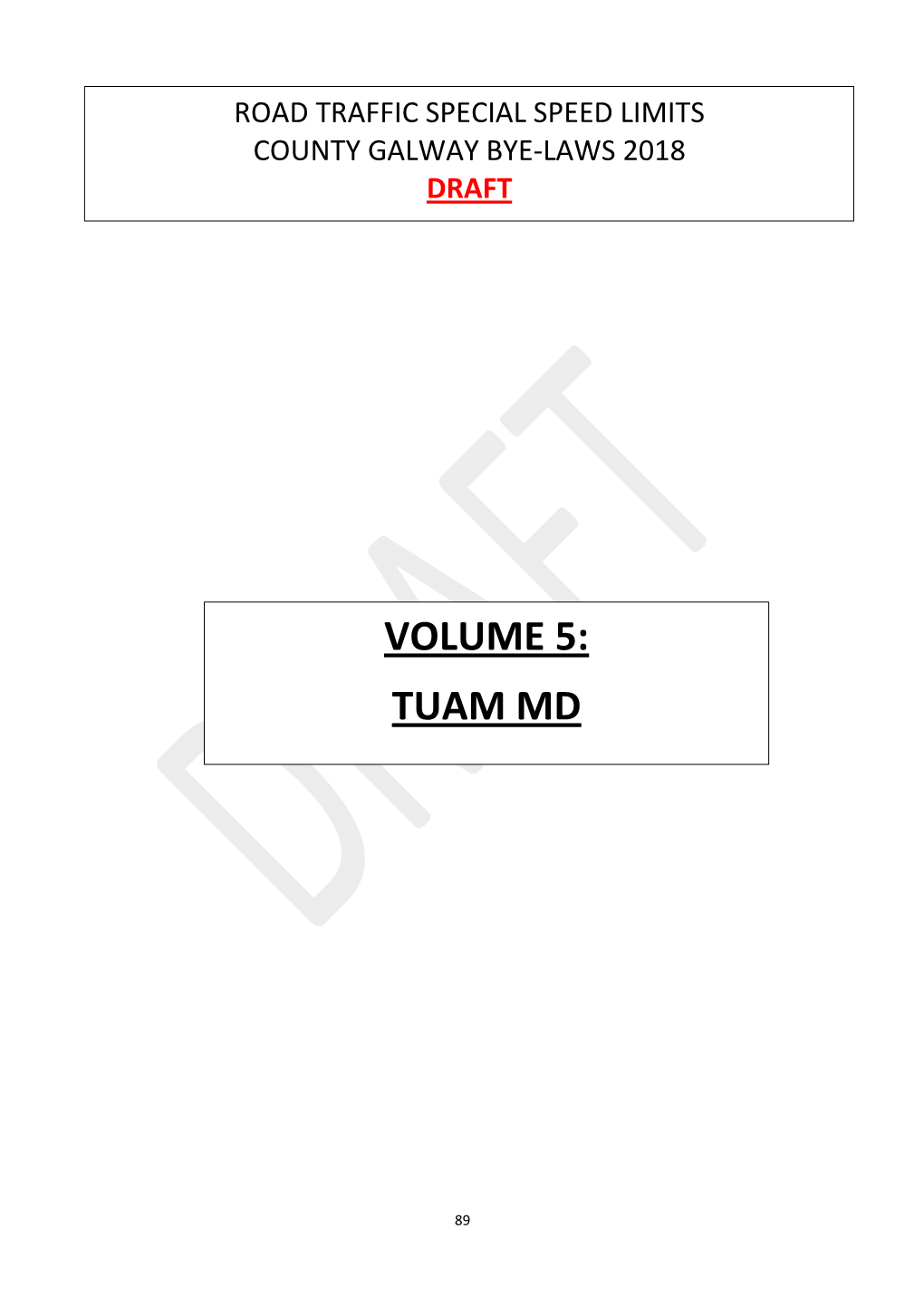 Road Traffic Special Speed Limits County Galway Bye-Laws 2018 Draft