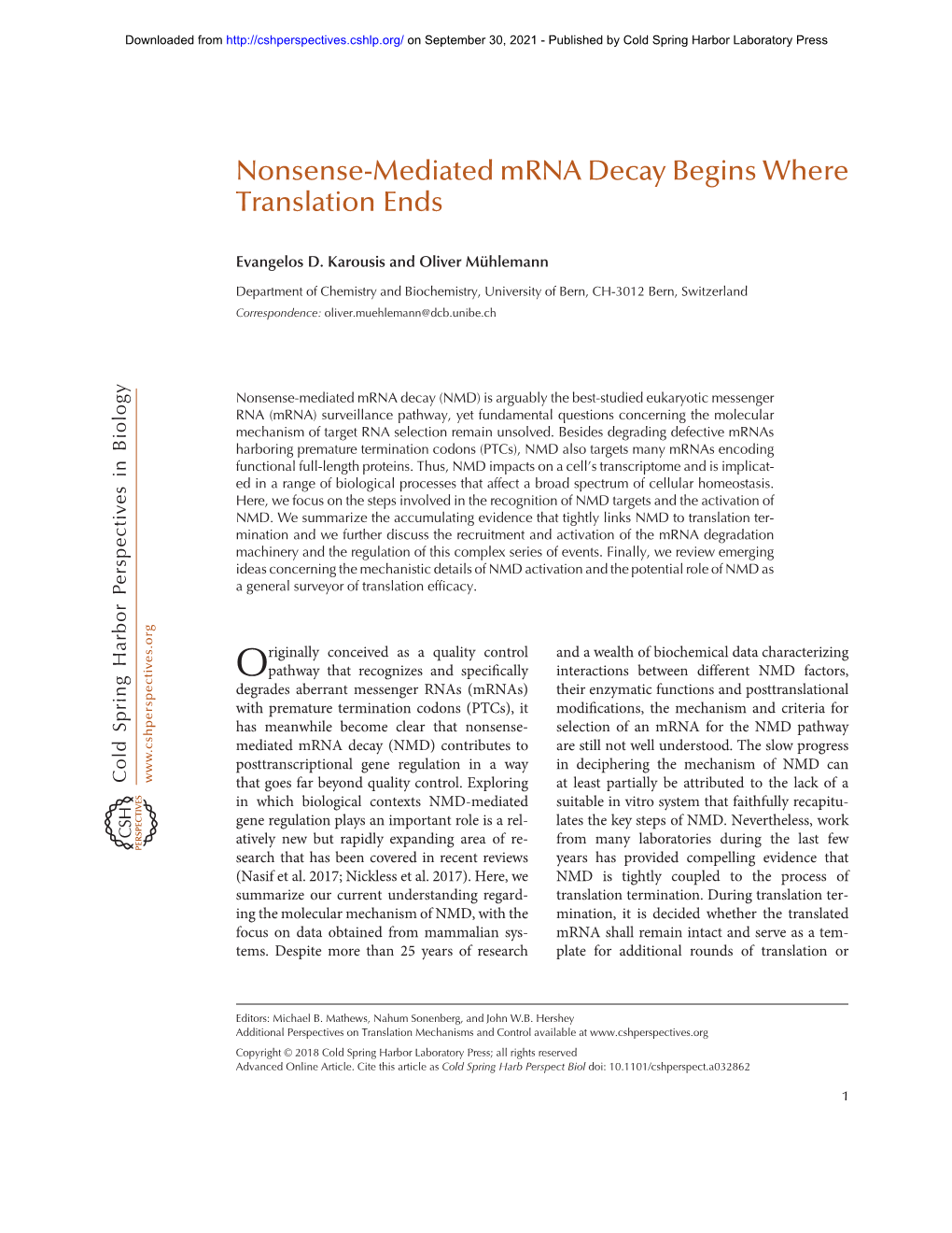 Nonsense-Mediated Mrna Decay Begins Where Translation Ends