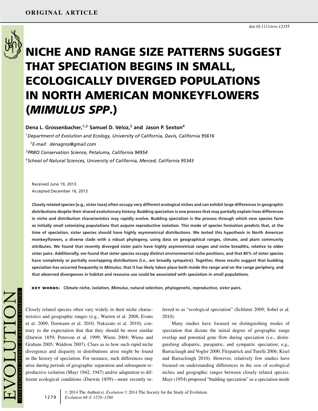 Niche and Range Size Patterns Suggest That Speciation Begins in Small, Ecologically Diverged Populations in North American Monkeyflowers (Mimulus Spp.)