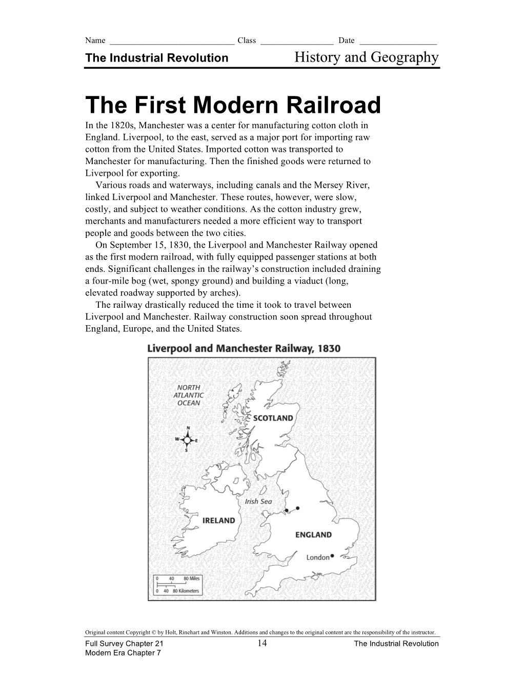 The First Modern Railroad in the 1820S, Manchester Was a Center for Manufacturing Cotton Cloth in England