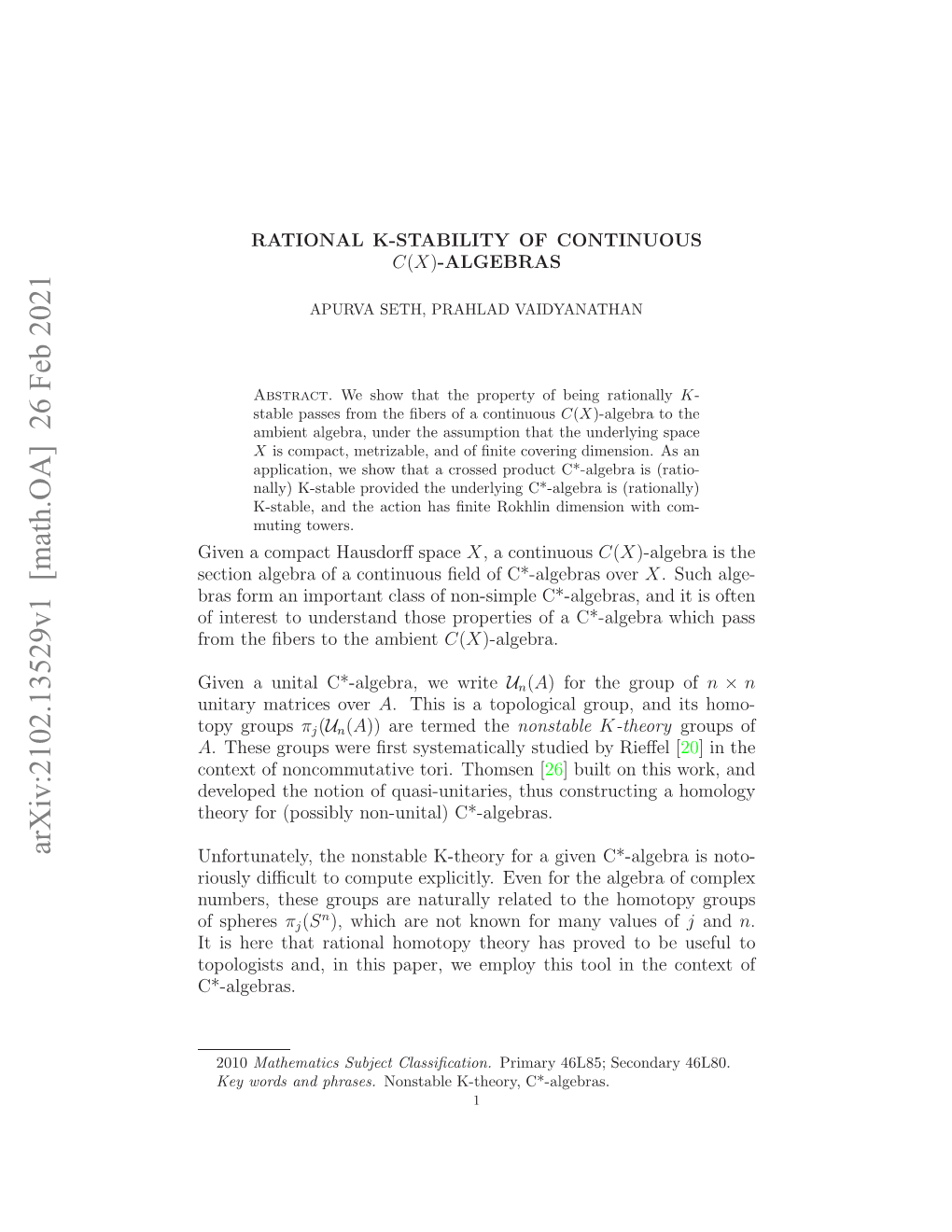 Arxiv:2102.13529V1 [Math.OA] 26 Feb 2021 Oooit N,I Hsppr Eepo Hsto Ntecnetof Context the in Useful Tool Be This to Employ Proved We Has Paper, Theory This C*-Algebras