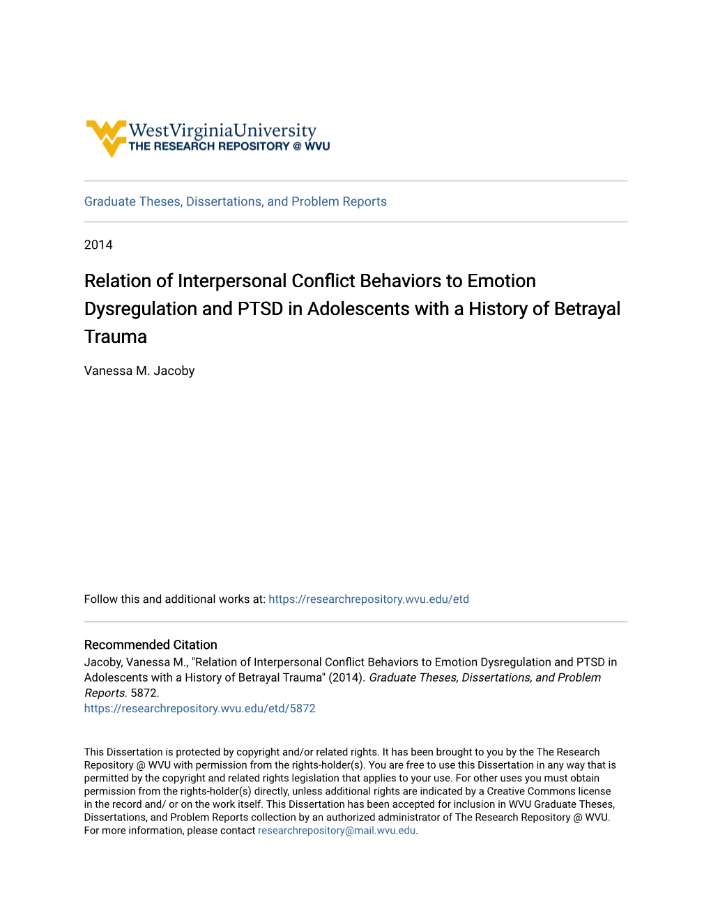 Relation of Interpersonal Conflict Behaviors to Emotion Dysregulation and PTSD in Adolescents with a History of Betrayal Trauma