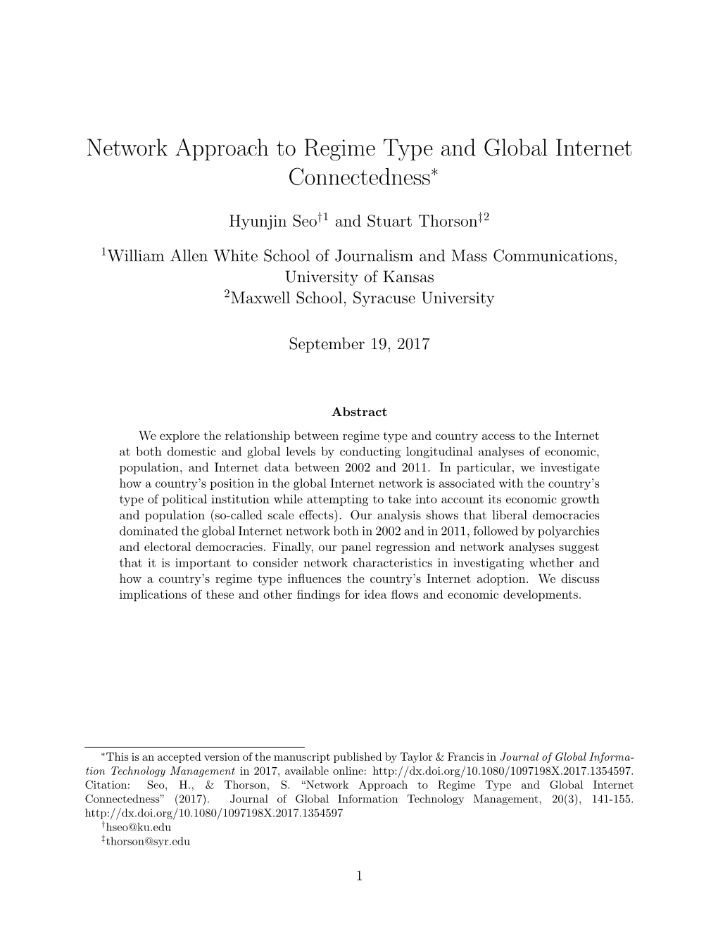 Network Approach to Regime Type and Global Internet Connectedness∗