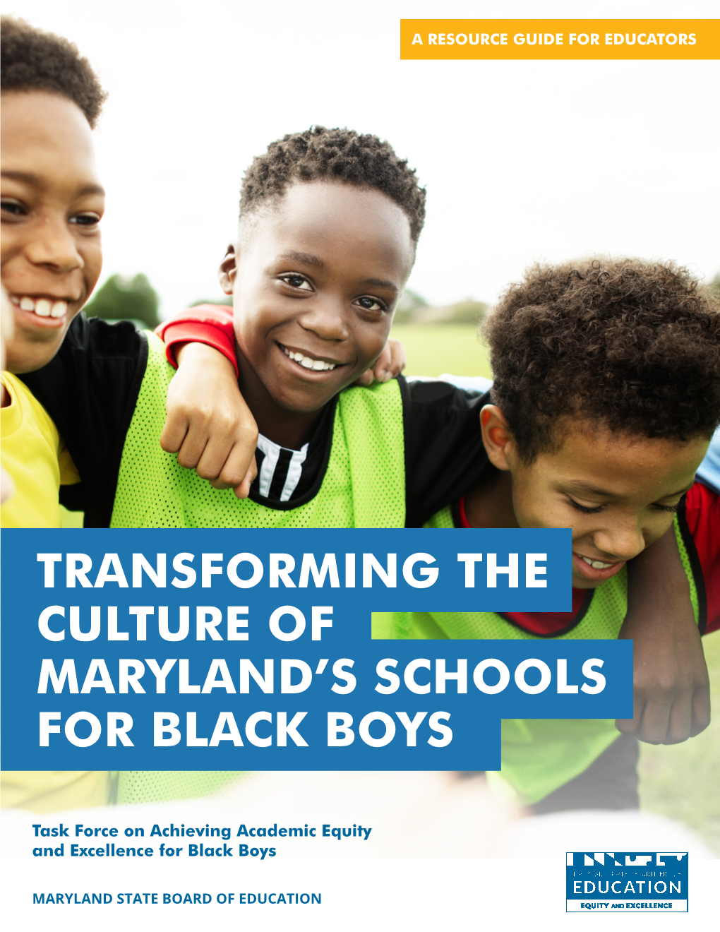 Transforming the Culture of Maryland's School for Black Boys