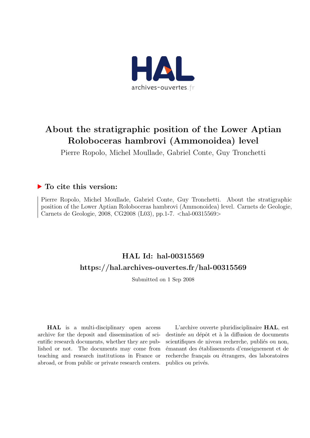 About the Stratigraphic Position of the Lower Aptian Roloboceras Hambrovi (Ammonoidea) Level Pierre Ropolo, Michel Moullade, Gabriel Conte, Guy Tronchetti