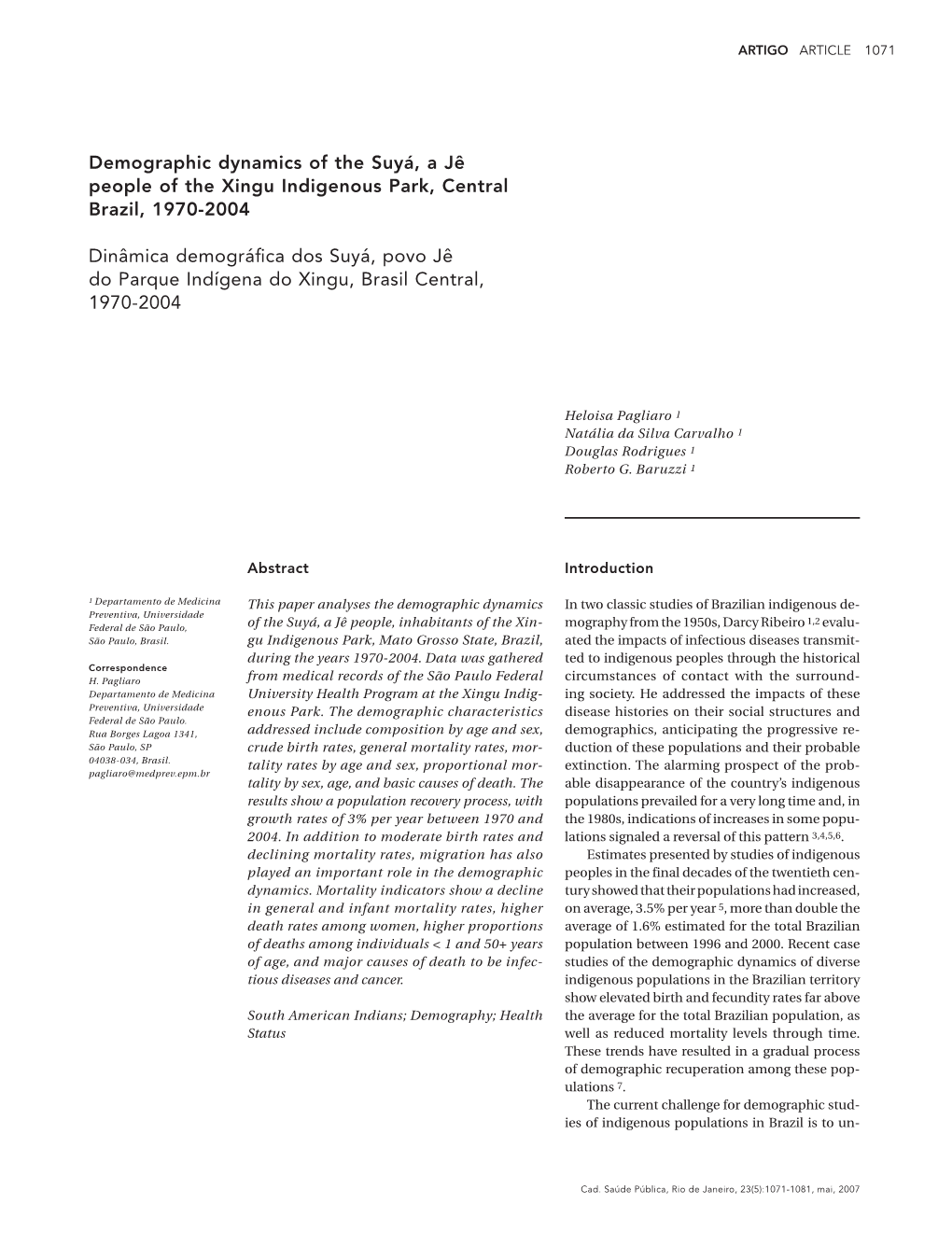 Demographic Dynamics of the Suyá, a Jê People of the Xingu Indigenous Park, Central Brazil, 1970-2004