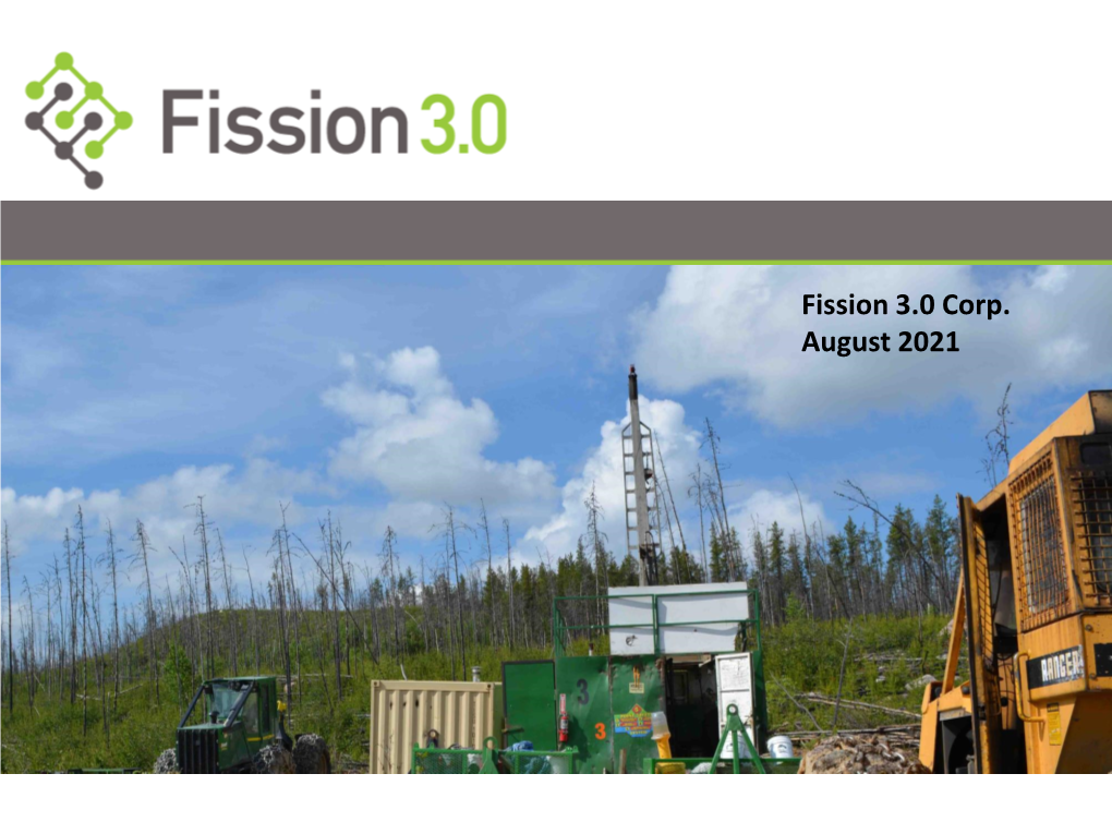 Fission 3.0 Corp. August 2021 Disclaimer