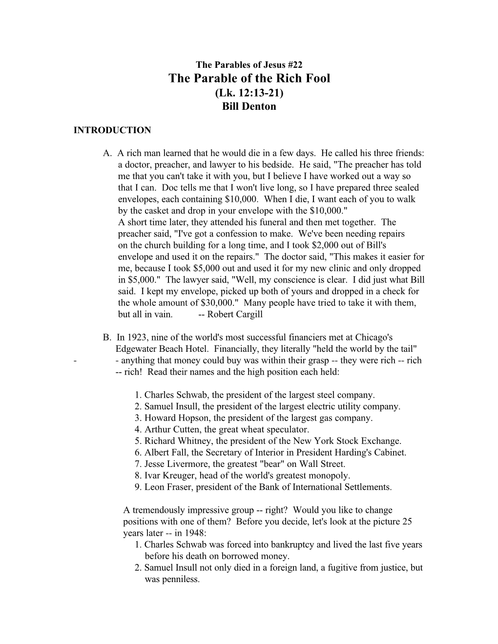 The Parable of the Rich Fool (Lk