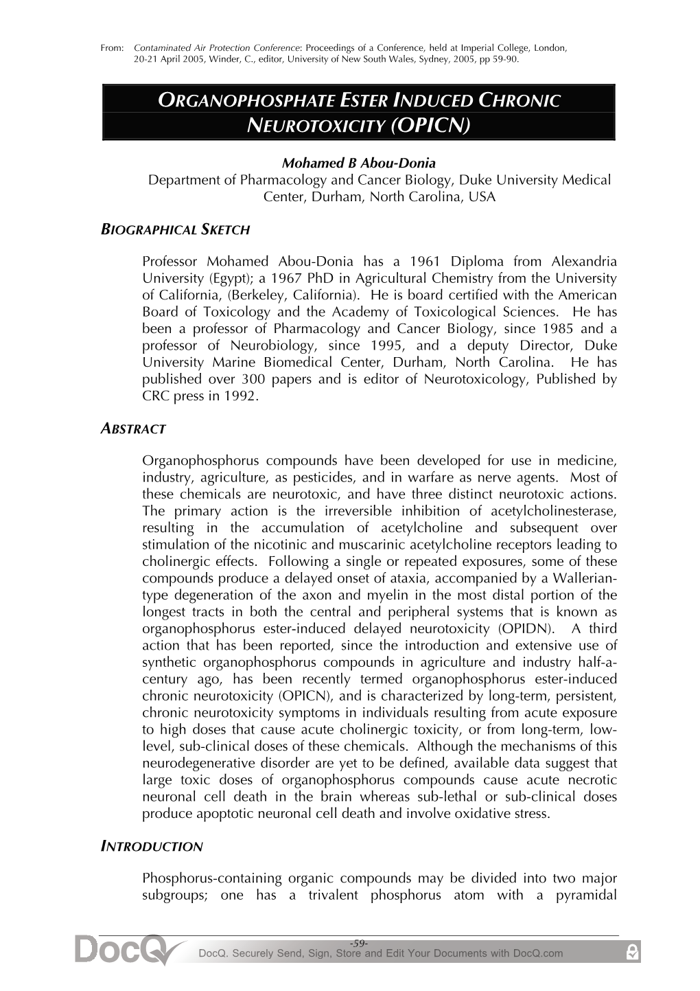 Organophosphate Ester Induced Chronic Neurotoxicity (Opicn)