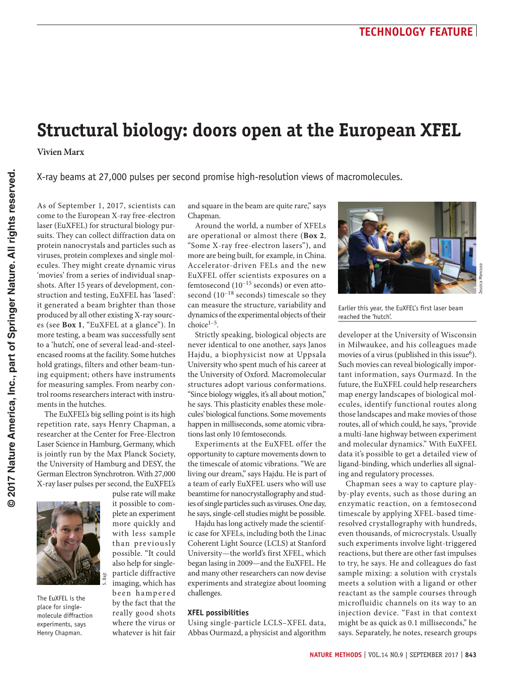 Structural Biology: Doors Open at the European XFEL Vivien Marx