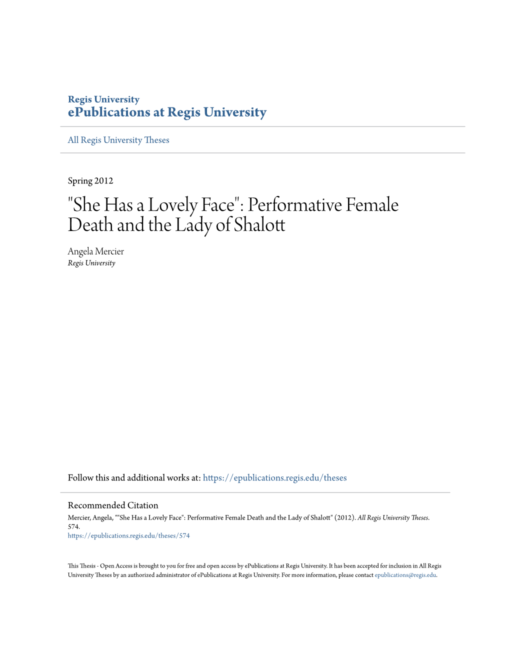 Performative Female Death and the Lady of Shalott Angela Mercier Regis University