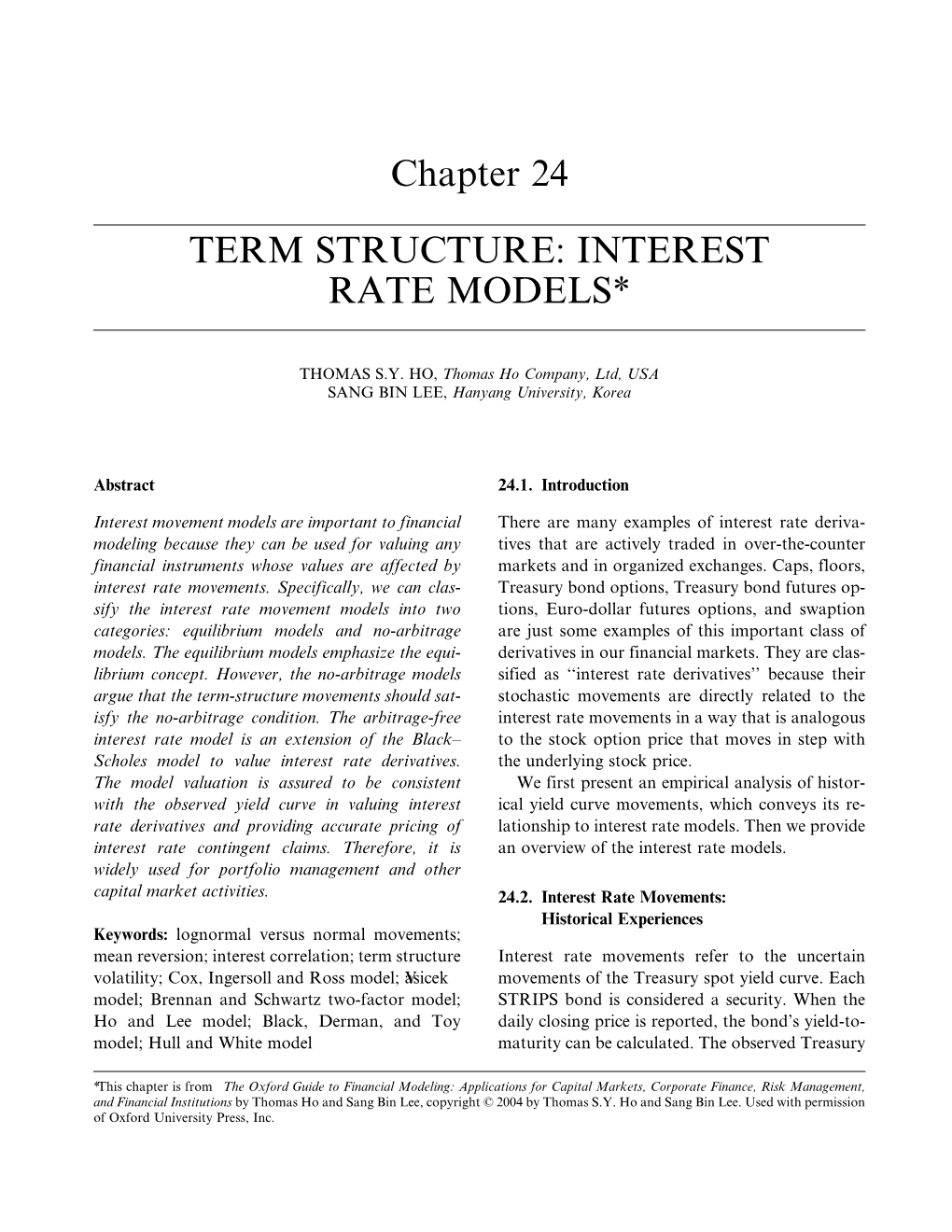 Chapter 24 TERM STRUCTURE: INTEREST RATE MODELS*