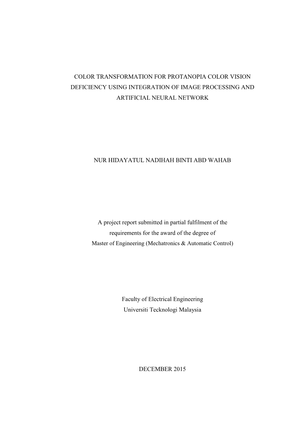 Color Transformation for Protanopia Color Vision Deficiency Using Integration of Image Processing and Artificial Neural Network