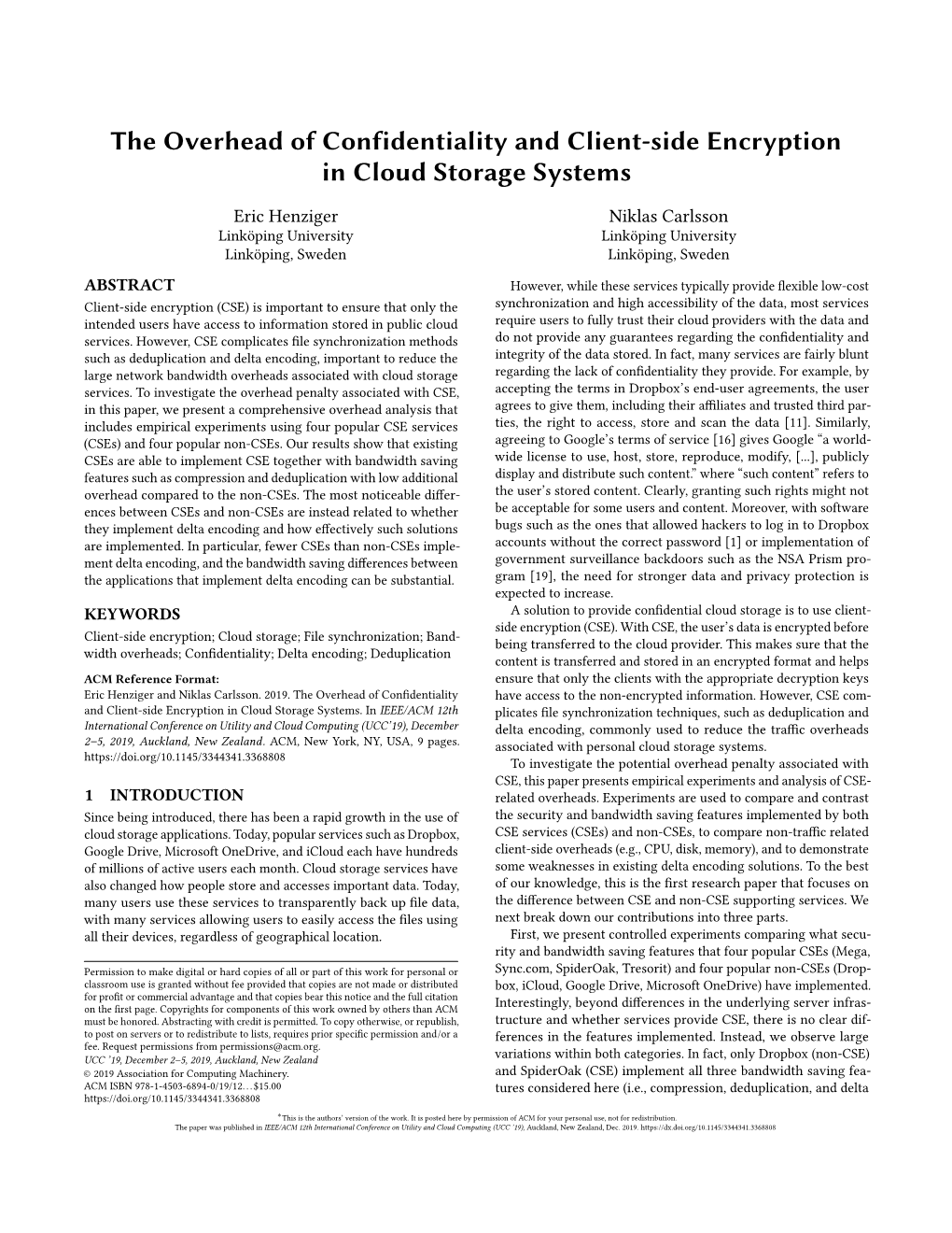 The Overhead of Confidentiality and Client-Side Encryption in Cloud Storage Systems