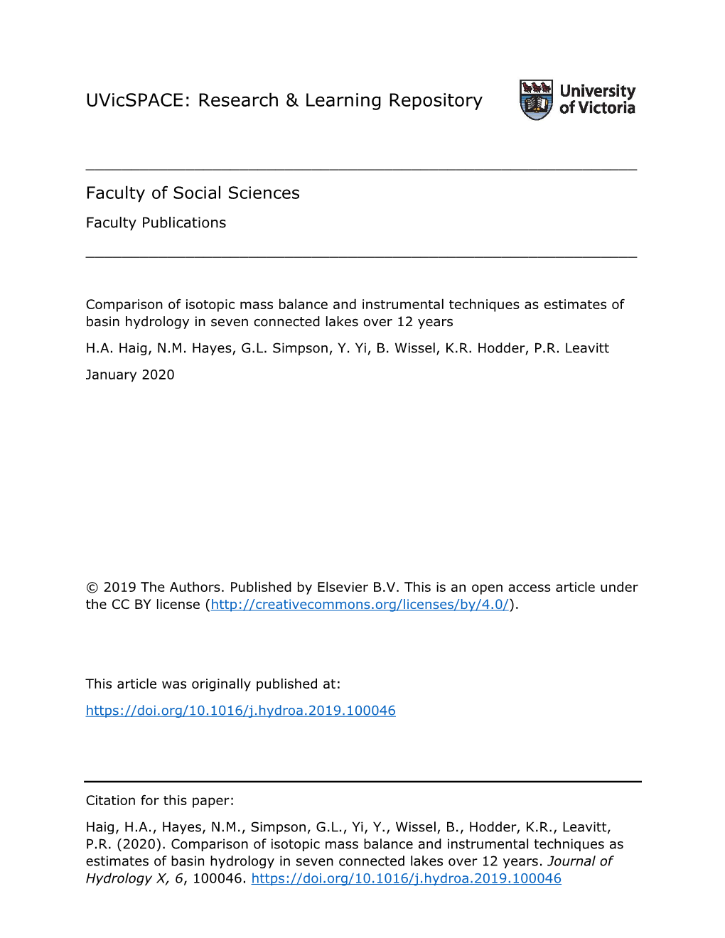 Comparison of Isotopic Mass Balance and Instrumental Techniques As Estimates of Basin Hydrology in Seven Connected Lakes Over 12 Years