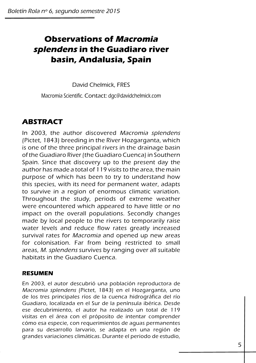 Observations of Macromia Splendens in the Guadiaro River Basin, Andalusia, Spain