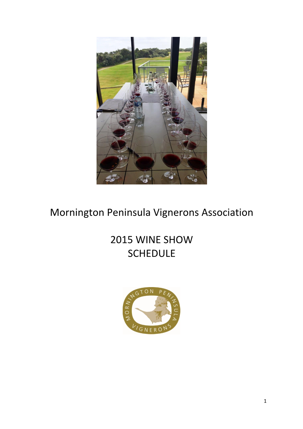 Mornington Peninsula Vignerons Association 2015 WINE SHOW
