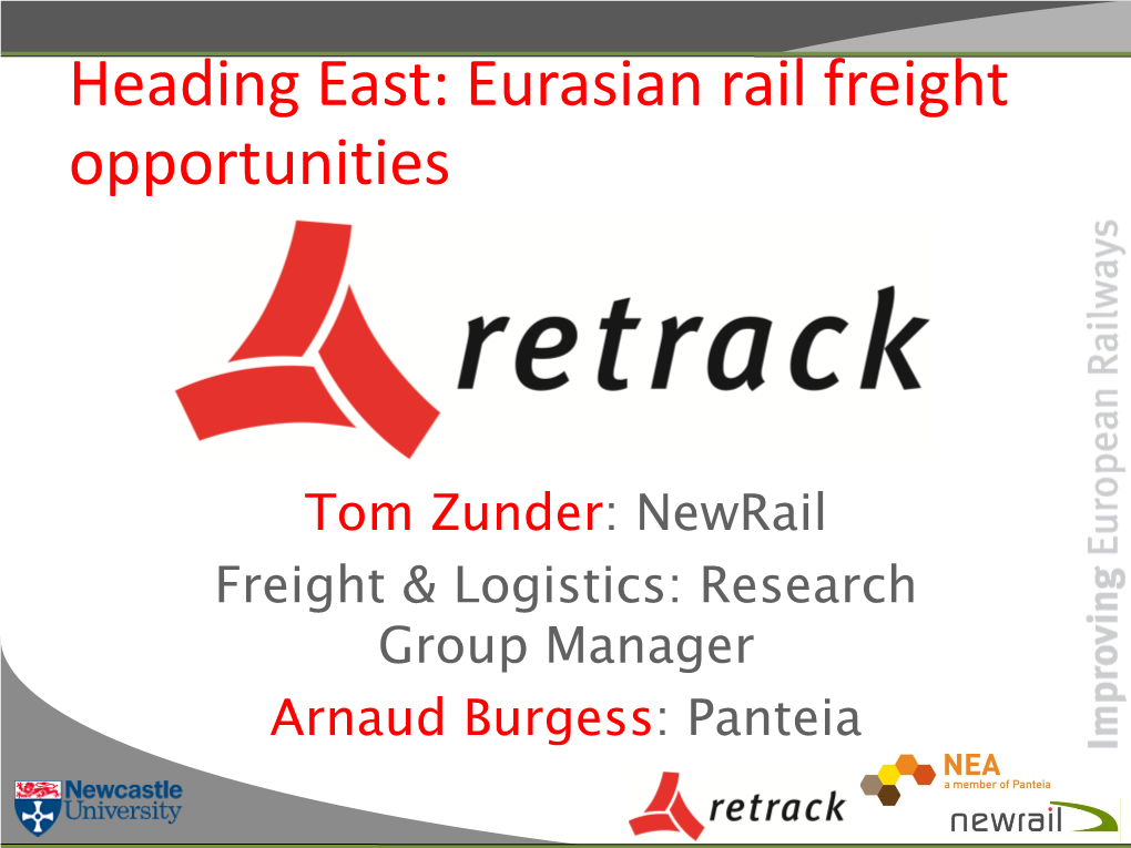 Heading East: Eurasian Rail Freight Opportunities