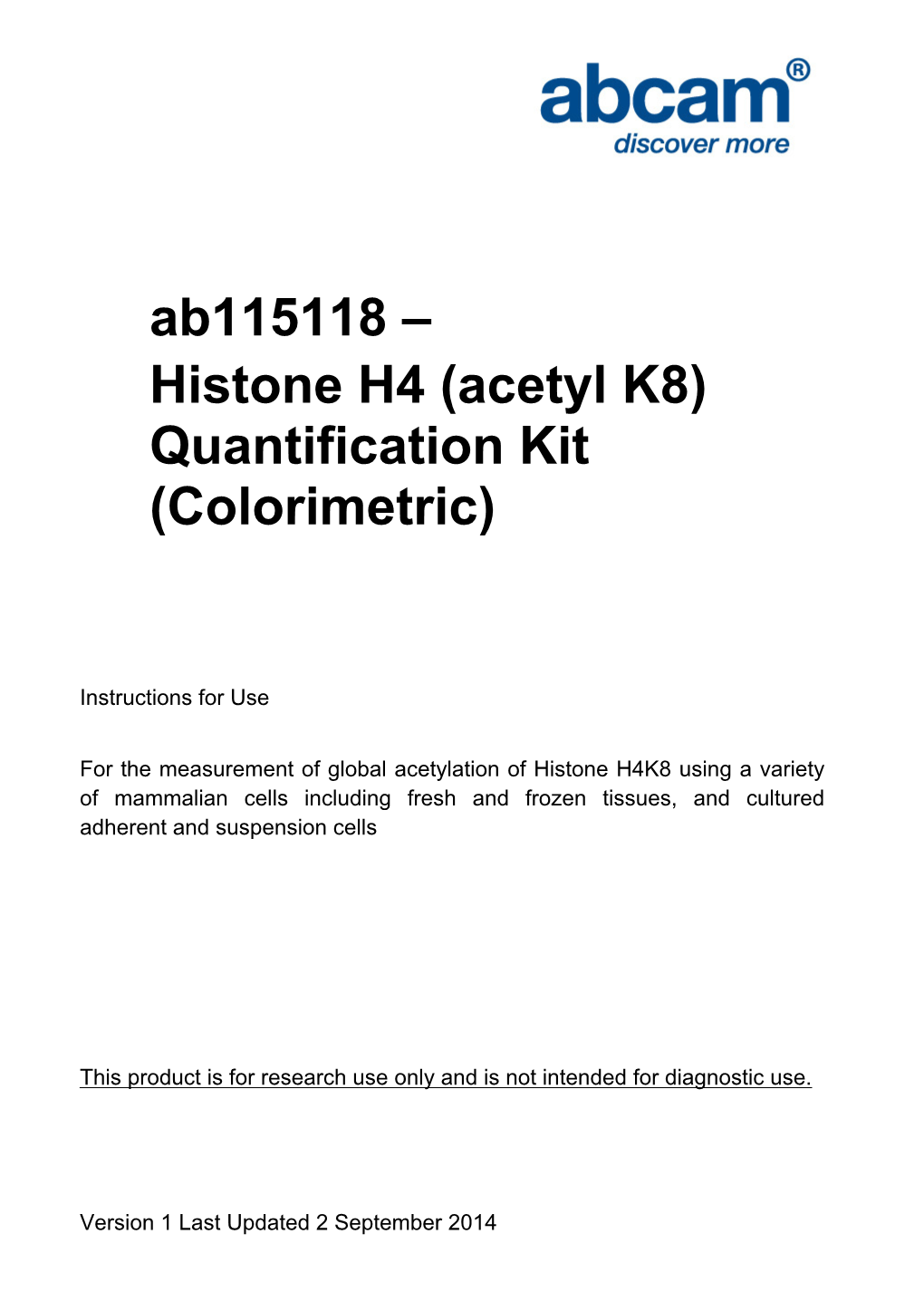 Ab115118 – Histone H4 (Acetyl K8) Quantification Kit (Colorimetric)