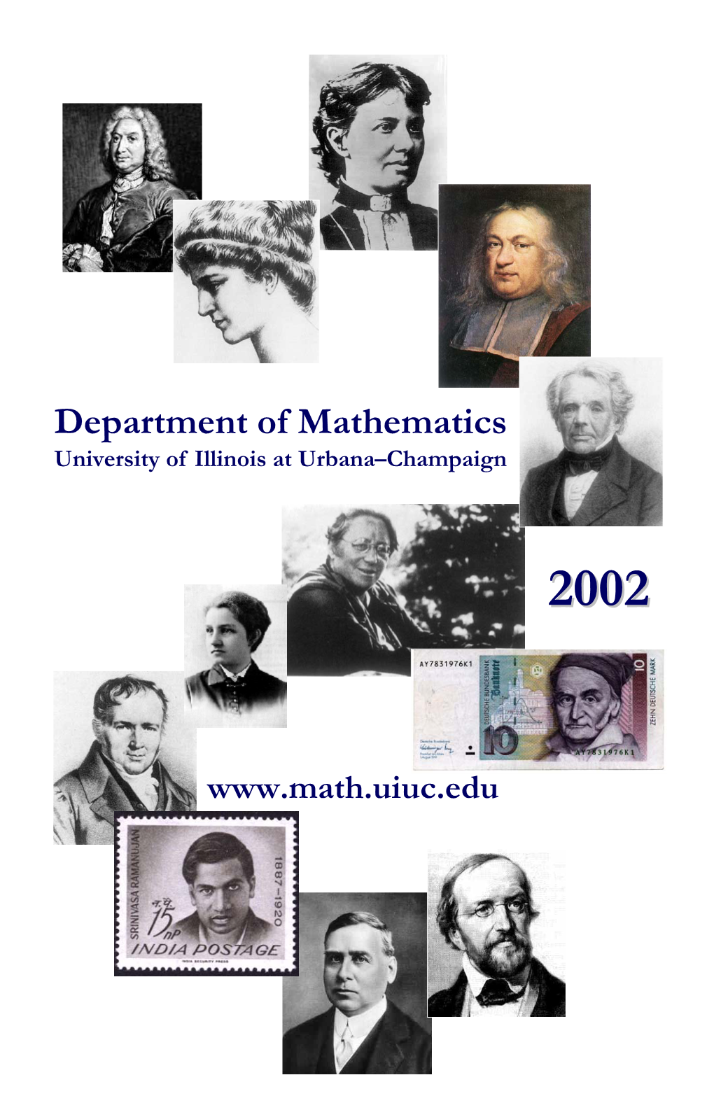 Department of Mathematics University of Illinois at Urbana–Champaign