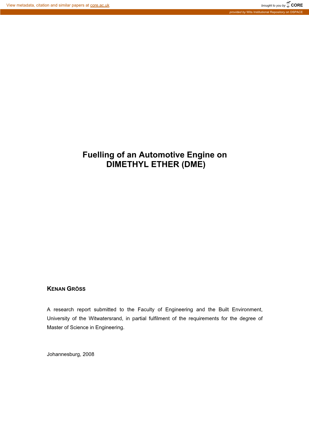 Fuelling of an Automotive Engine on DIMETHYL ETHER (DME)