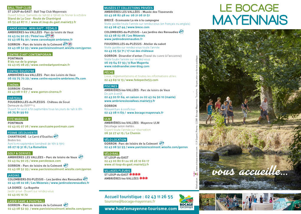 Le Bocage Mayennais Vous Accueille ! Le Bocage Mayennais Offre Une Grande Diversité De Chemins Et Petites Routes Pour Composer Des Sorties Pédestres Et Vélos