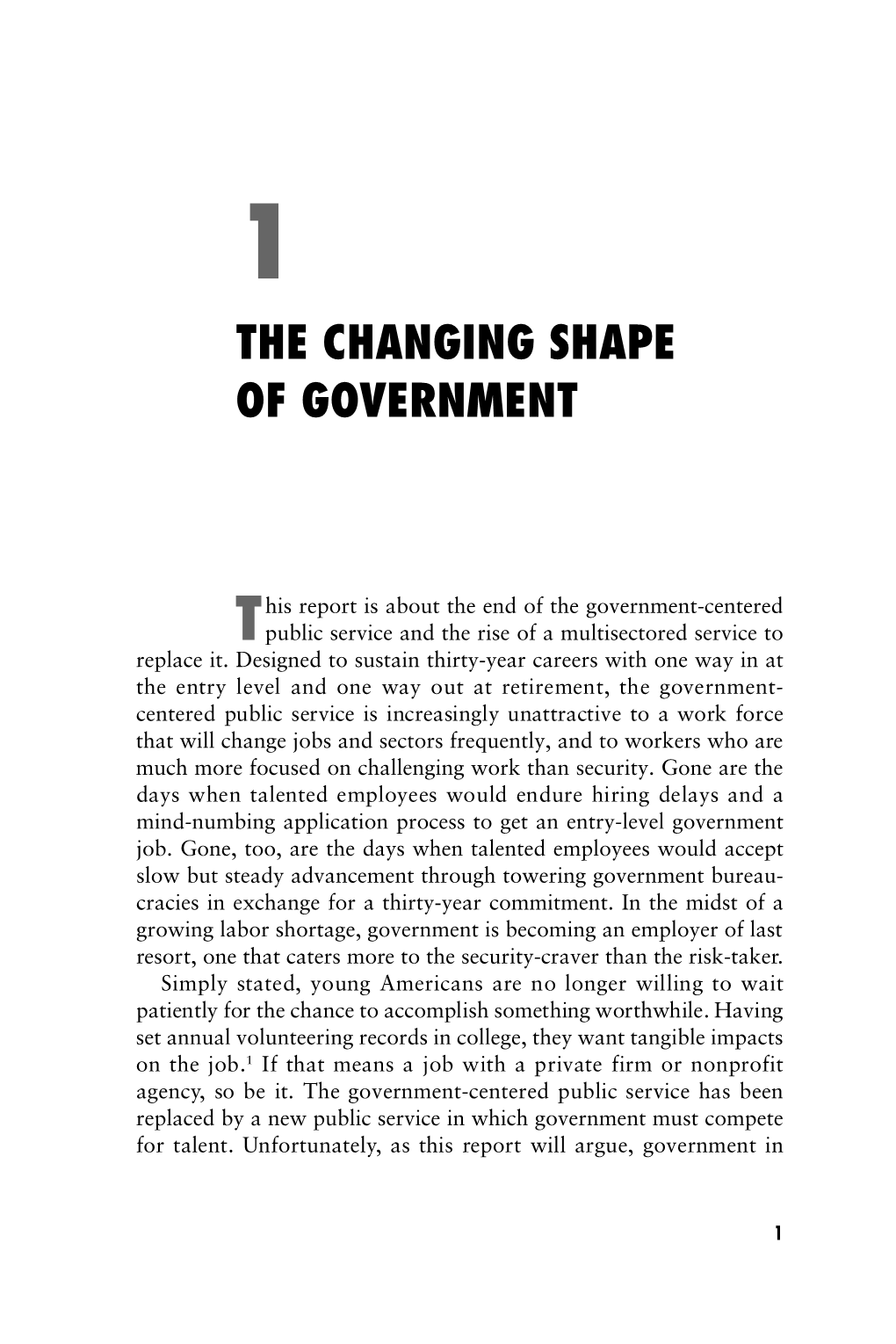 The Changing Shape of Government