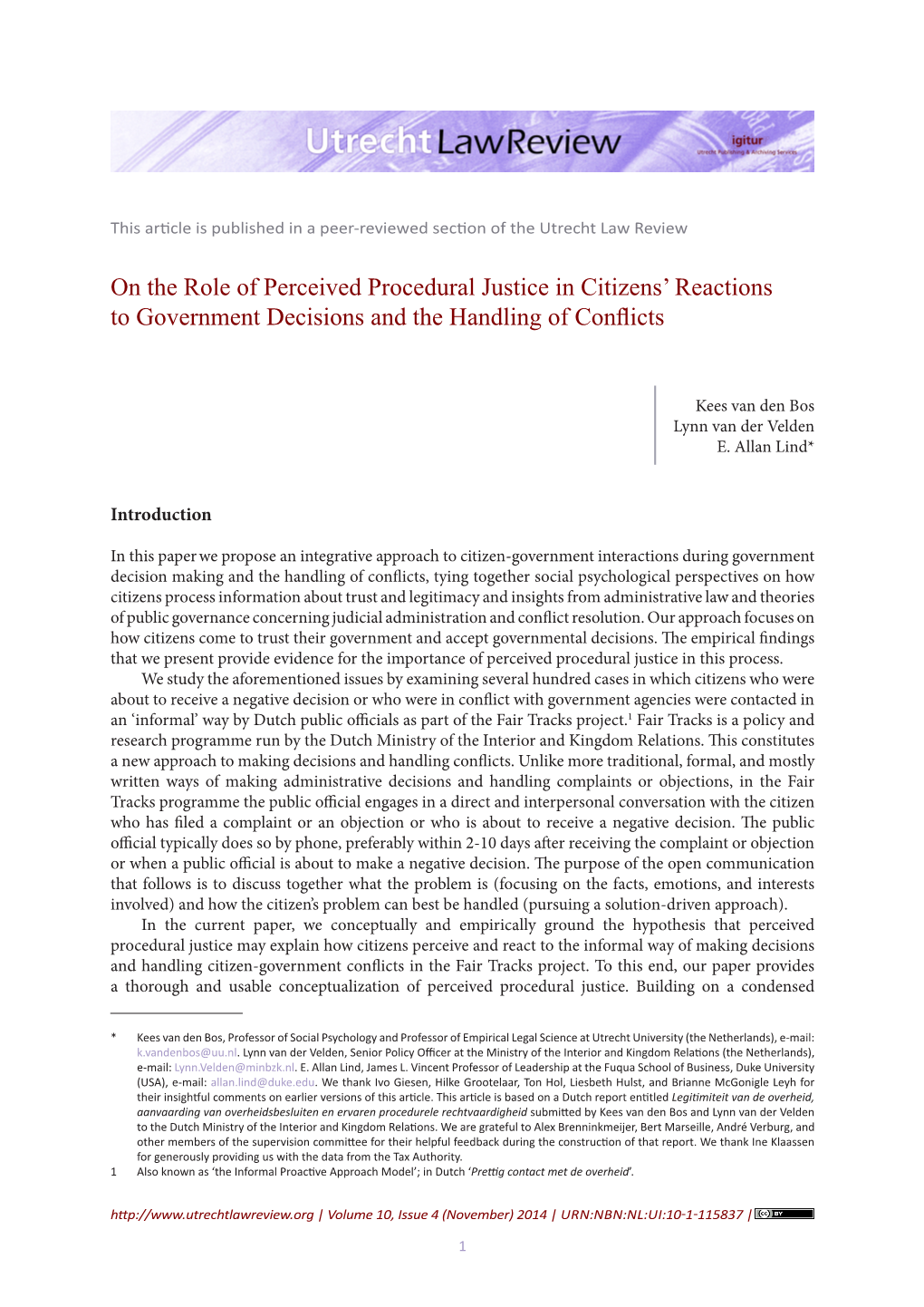 On the Role of Perceived Procedural Justice in Citizens' Reactions To