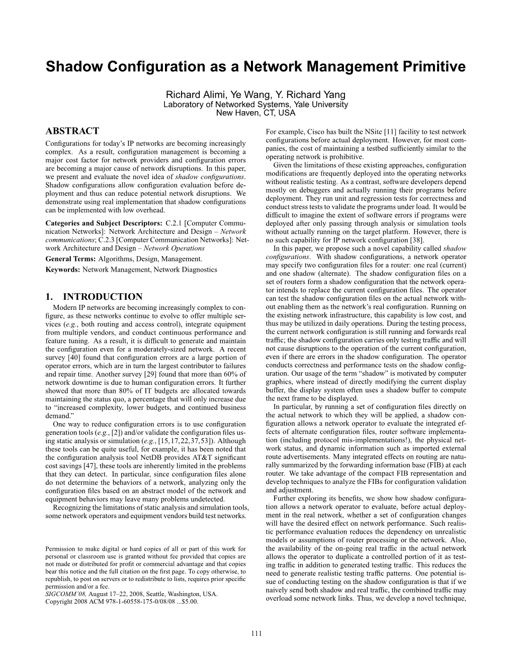 Shadow Conﬁguration As a Network Management Primitive