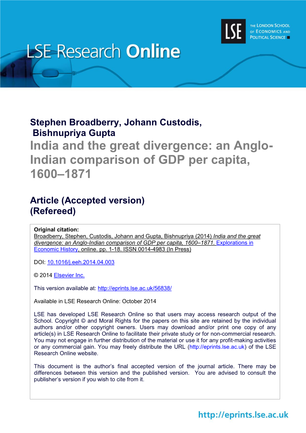 India and the Great Divergence: an Anglo- Indian Comparison of GDP Per Capita, 1600–1871