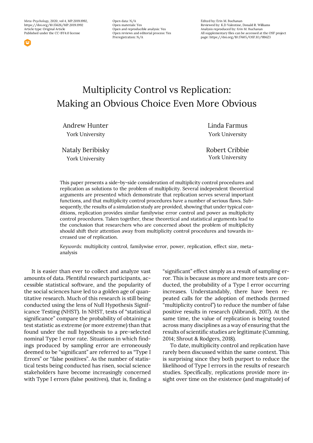 Multiplicity Control Vs Replication: Making an Obvious Choice Even More Obvious