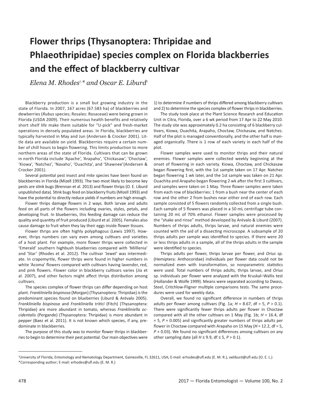 Flower Thrips (Thysanoptera: Thripidae and Phlaeothripidae) Species Complex on Florida Blackberries and the Effect of Blackberry Cultivar