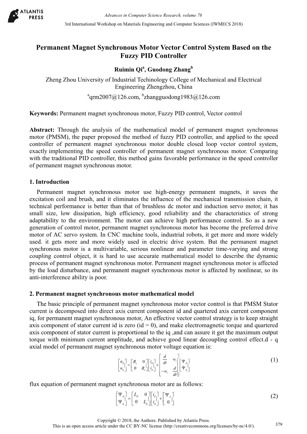 Permanent Magnet Synchronous Motor Vector Control System Based on the Fuzzy PID Controller