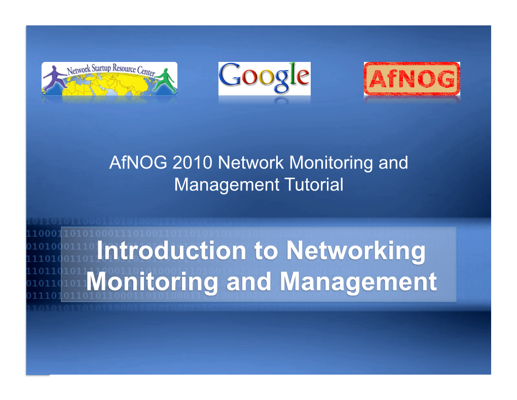 Introduction to Networking Monitoring and Management Part I: Overview