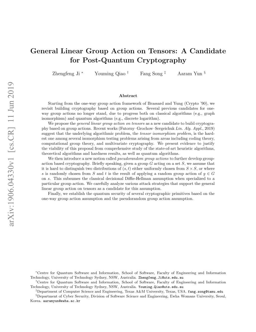 General Linear Group Action on Tensors: a Candidate for Post