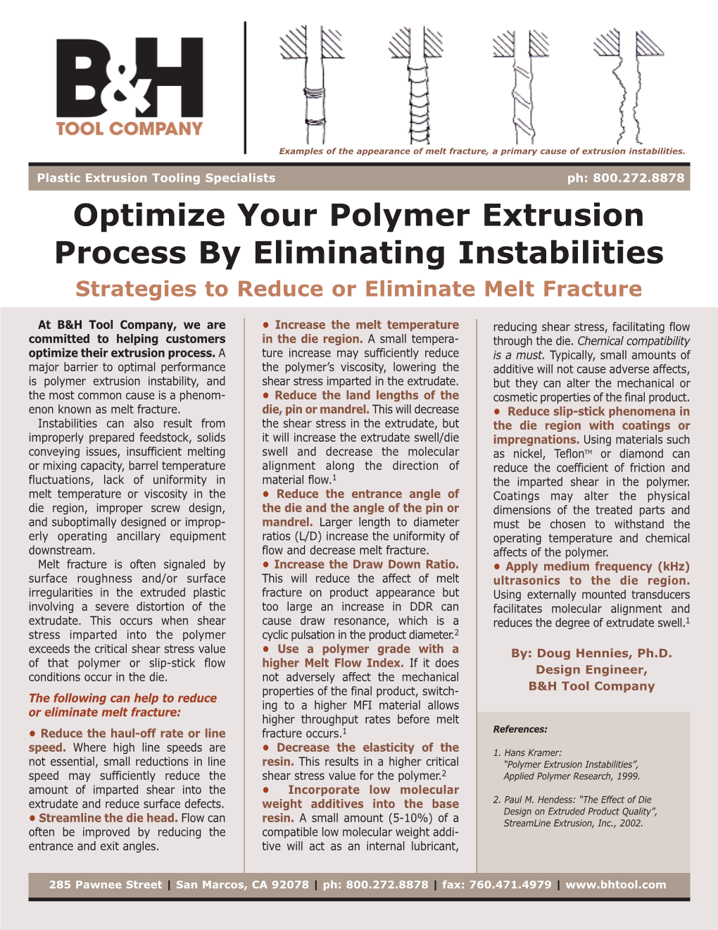 Optimize Your Polymer Extrusion Process by Eliminating Instabilities Strategies to Reduce Or Eliminate Melt Fracture