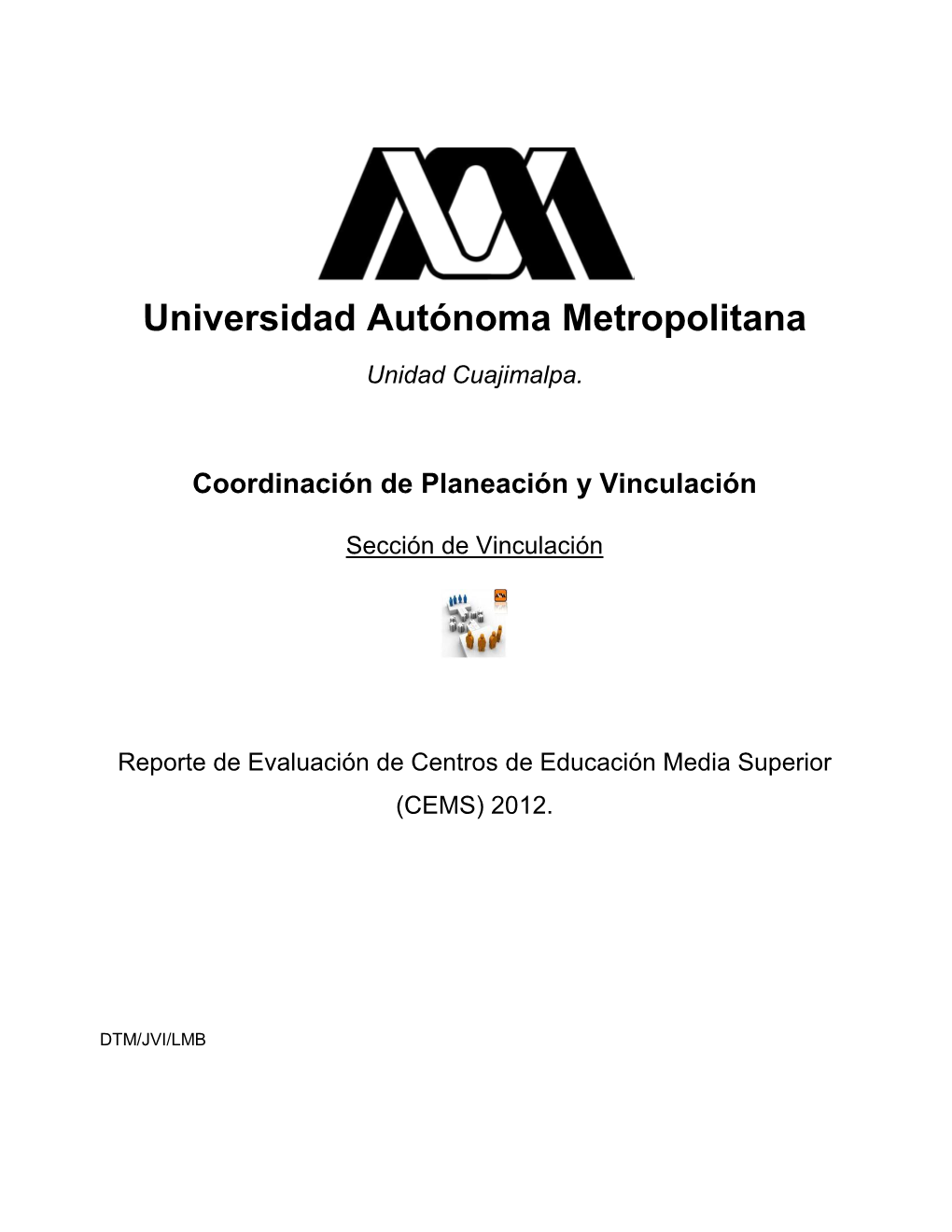 Universidad Autónoma Metropolitana Unidad